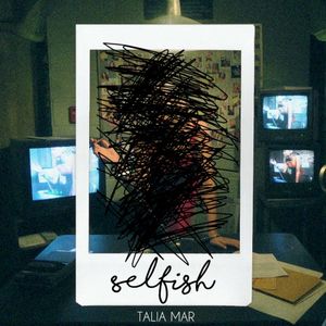 Selfish (Single)