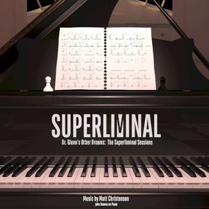 Dr. Glenn’s Other Dreams: The Superliminal Sessions (OST)