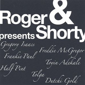 Roger & Shorty Presents