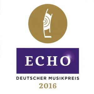 Echo: Deutscher Musikpreis 2016