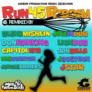 Run 45 Riddim (remixed)