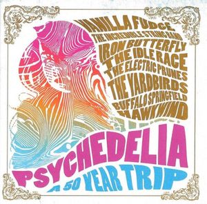 Psychedelia: A 50 Year Trip