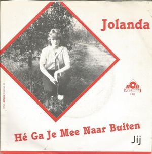 Hé, ga je mee naar buiten / Jij (Single)