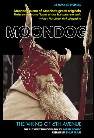 Moondog: The Viking of 6th Avenue