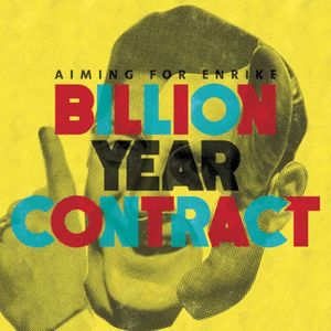 Billion Year Contract (Single)