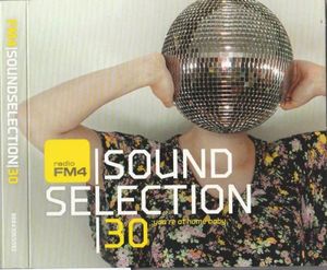 FM4 Soundselection 30: You’re at Home Baby