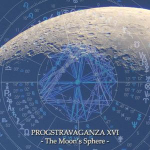 Progstravaganza XVI: The Moon's Sphere