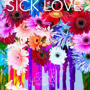 SICK LOVE (Single)