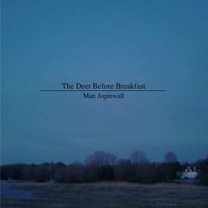 The Deer Before Breakfast (Single)