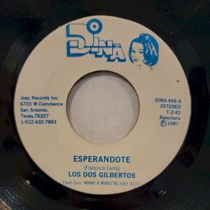 Esperandote / No me olvidaras (Single)