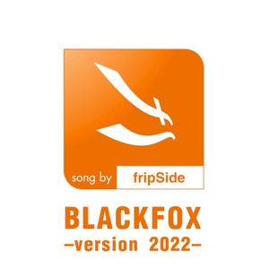 BLACKFOX (-version 2022-)