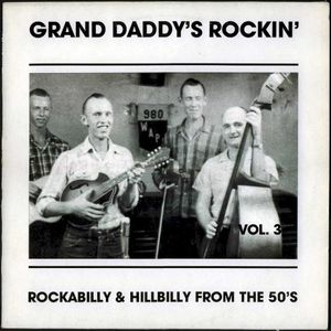 Grand Daddy's Rockin', Vol.3