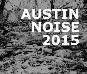 Austin Noise 2015