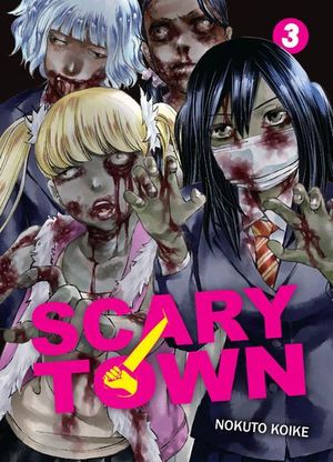 Scary Town, tome 3