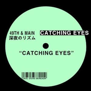 Catching Eyes (Single)