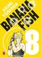 Banana Fish (Perfect Edition), tome 8