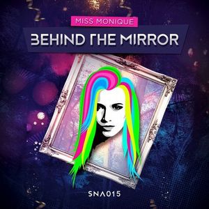 Behind the Mirror