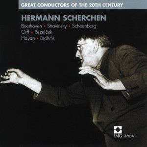 Great Conductors of the 20th Century : Hermann Scherchen