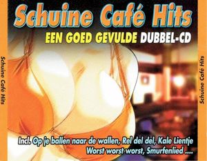 Schuine Café Hits