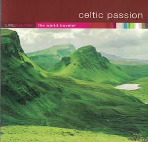 Lifescapes: Celtic Passion