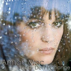 Baby Don’t Change (Single)