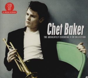Chet Baker The Absolutely Essential 3 CD Collection