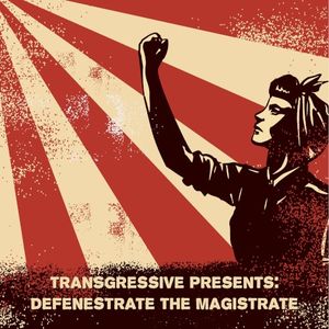 Defenestrate the Magistrate (Single)