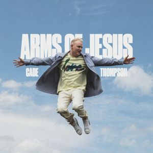 Arms of Jesus (Single)