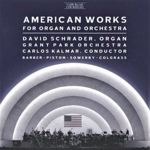 American Works for Organ and Orchestra
