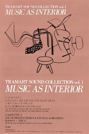 Tramart Sound Collection, Vol. 1: Music as Interior