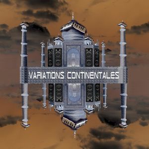 Variations Continentales