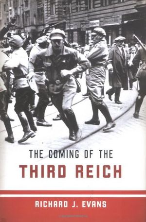 The Coming Of The Third Reich