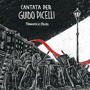 Cantata per Guido Picelli (EP)