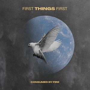 First Things First (Single)