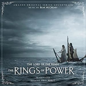 The Lord of the Rings: The Rings of Power (Season One, Episode Two: Adrift - Amazon Original Series Soundtrack) (OST)