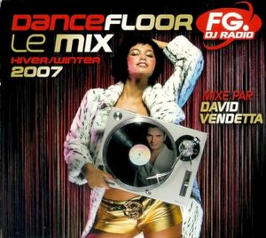 Dancefloor FG: Le Mix Hiver/Winter 2007