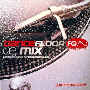 Dancefloor FG: Le Mix Winter 2005