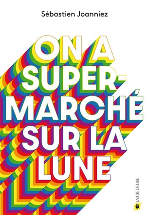 On a supermarché sur la lune