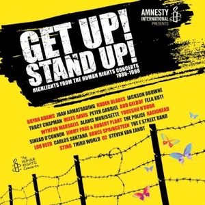 Get Up! Stand Up!: Highlights From the Human Rights Concerts 1986–1998