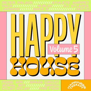 Happy House, Vol. 5