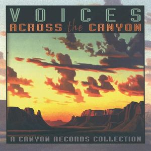 Voices Across the Canyon, Volume 5