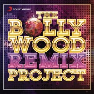 The Bollywood Remix Project