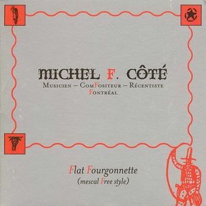 Flat Fourgonnette (mescal Free style)