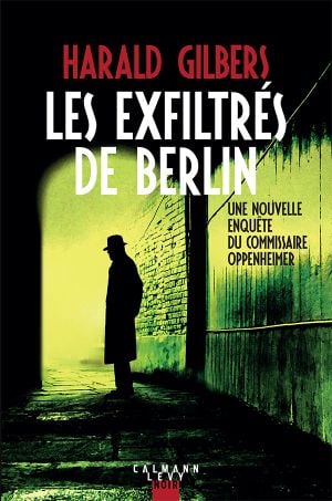 Les Exfiltrés de Berlin