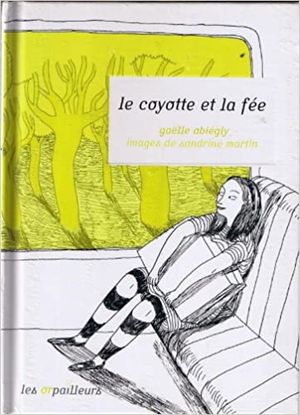 Le Coyote et la Fée