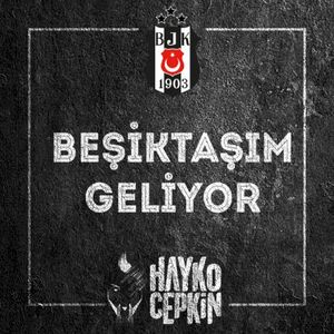 Beşiktaşım Geliyor (Single)