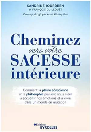 Cheminez vers votre sagesse intérieure