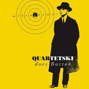 Mikrokosmos Sz 107 : Quartetski Does Bartók
