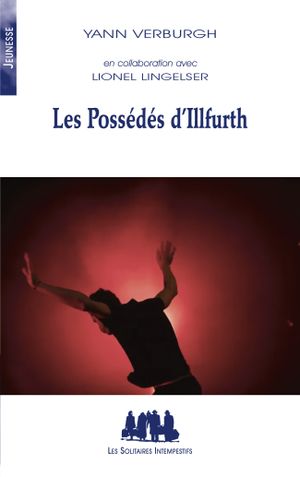 Les Possédés d'Illfurth