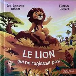 Le Lion qui ne rugissait pas